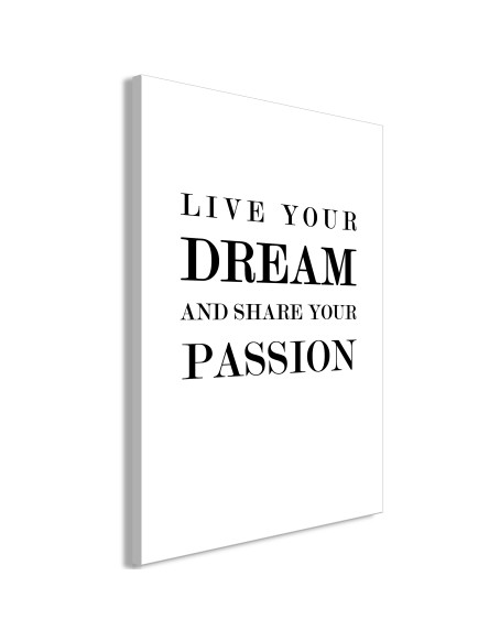 Картина - Live Your Dream and Share Your Passion (1 Part) Vertical