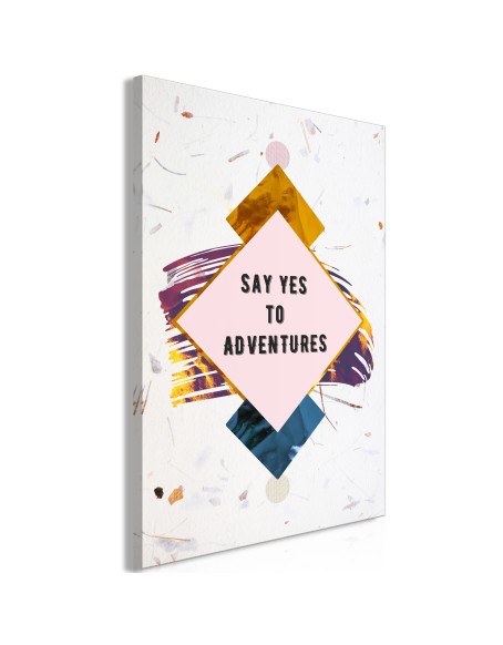 Картина - Say Yes to Adventures (1 Part) Vertical