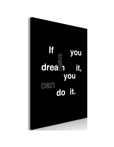 Картина - If You Can Dream It, You Can Do It (1 Part) Vertical